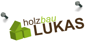 Holzbau Lukas